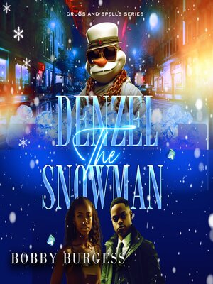 cover image of Denzel the Snowman